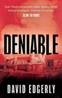 David Edgerly: Deniable, Buch