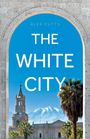 Alex Cutts: The White City, Buch