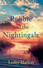 Lesley Mathias: Robbie and the Nightingale, Buch