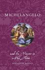 Bernadine Barnes: Michelangelo and the Viewer in His Time, Buch
