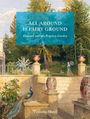 Timothy Mowl: All Around Is Fairy Ground, Buch