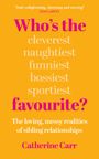 Catherine Carr: Who's the Favourite?, Buch