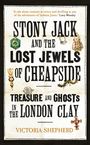 Victoria Shepherd: Stony Jack and the Lost Jewels of Cheapside, Buch