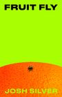 Josh Silver: Fruit Fly, Buch