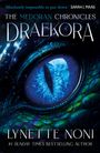 "Absolutely impossible to put down." - SARAH J. MAAS. THE MEDORAN CHRONICLES, DRAEKORA, LYNETTE NONI. Großes Drachenauge.
