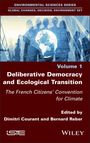 : Deliberative Democracy and Ecological Transition, Buch