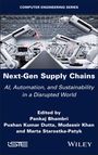 "Next-Gen Supply Chains: AI, Automation, and Sustainability in a Disrupted World" von Pankaj Bhambri et al. zeigt Fabrikroboter.