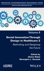 Volume 8: Social Innovation Through Design in Healthcare 2. Zahnräder mit medizinischen Symbolen. Herausgeber: Jihane Sebai, Bérangère L. Szostak.