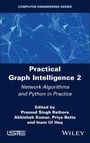„Practical Graph Intelligence 2: Network Algorithms and Python in Practice“ von Pramod Singh Rathore u. a. Blauer Hintergrund, Netzwerkmuster.