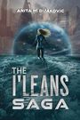 Anita M Dijakovic: The I'Leans Saga, Buch