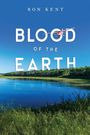 "BLOOD OF THE EARTH" steht in großen Buchstaben, mit einem Flugzeug darüber. Im Hintergrund ein See und Wald unter blauem Himmel.