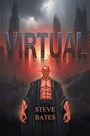 Steve Bates: Virtual, Buch