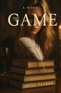 Text: „A Novel, The Game, Iryna Tsurek“. Eine blonde Frau im Hintergrund, Bücherstapel mit Feder im Vordergrund.
