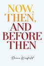 Donna Warfield: Now, Then, and Before Then, Buch