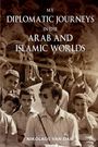Text: "My Diplomatic Journeys in the Arab and Islamic Worlds. Nikolaos van Dam." Schwarzweißfoto mit Menschenmenge.