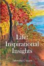 Text: "Life: Inspirational Insights" und "Tahmina C. Islam".  
Herbstliche Bäume in kräftigen Farben, impressionistischer Stil.
