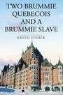 "Two Brummie Quebecois and a Brummie Slave, Keith Fisher." Ein großes Schloss mit grünen Dächern im Schnee.