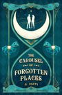 S. Hati: The Carousel of Forgotten Places, Buch