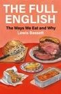 „The Full English: The Ways We Eat and Why“ von Lewis Bassett. Illustration von Brot, Fleisch, Gebäck und Makkaroni in einer Schale.