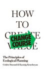 Cédric Durand: How to Change Course, Buch