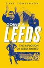 Dave Tomlinson: Doing a Leeds, Buch