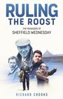Richard Crooks: Ruling the Roost, Buch