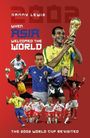 Danny Lewis: When Asia Welcomed The World, Buch