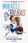 Tom Barclay: Miracle in Bilbao, Buch