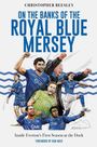 Christopher Beesley: On the Banks of the Royal Blue Mersey, Buch