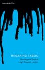 Biba Bibitch: Breaking Taboo - Recalling the Spirit of Leigh Bowery's London, Buch