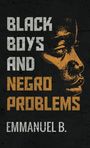 Emmanuel Bvuma: Black Boys and Negro Problems, Buch