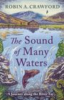 "The Sound of Many Waters" von Robin A. Crawford. Fluss-Szene mit springendem Fisch und Bergen im Hintergrund.