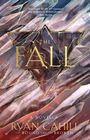 Ryan Cahill: The Fall, Buch