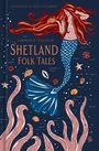 Lawrence Tulloch: Shetland Folk Tales, Buch