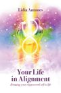 Lidia Antunes: Your Life in Alignment, Buch