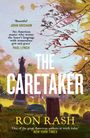 Ron Rash: The Caretaker, Buch