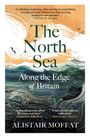 "The North Sea: Along the Edge of Britain" von Alistair Moffat. Illustration von stürmischem Meer mit Möwen und Boot.