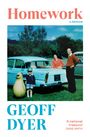 Geoff Dyer: Homework, Buch