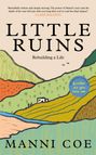 Manni Coe: Little Ruins, Buch