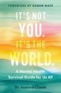 Joanna Cheek: It's Not You, It's the World, Buch