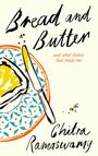 "Bread and Butter, and other dishes that made me, Chitra Ramaswamy." Zeichnung: Bemalter Teller, Brot, Messer.