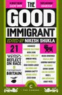 Buchtitel: "The Good Immigrant", herausgegeben von Nikesh Shukla. 21 Schriftsteller reflektieren über Rasse in Großbritannien.