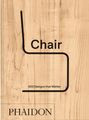 Phaidon Editors: Chair, Buch