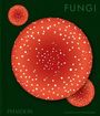 Textoberfläche mit "FUNGI" und "PHAIDON". Illustration mit großen, roten Kreisen und weißen Punkten auf dunklem Hintergrund.