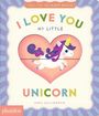 Sara Gillingham: I Love You My Little Unicorn!, Buch