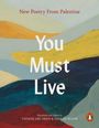 : You Must Live, Buch