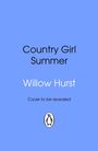 „Country Girl Summer” von Willow Hurst. „Cover to be revealed.” Unten ein Pinguin-Logo. Hintergrund hellblau.