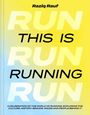 Raziq Rauf: This is Running, Buch