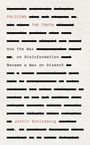 „POLICING THE TRUTH“ in Rot, viele geschwärzte Zeilen, Untertitel über Desinformation und dissent, Autor: Justin Schlosberg.