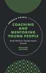 "EMERALD POINTS: COACHING AND MENTORING YOUNG PEOPLE. Youth Work for Transformative Growth. Tina Salter, Luke Jones." Kreismuster.